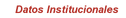 Datos Institucionales (ALT+D)